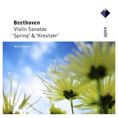 Afbeelding van Beethoven: Violin Sonatas &quot;Spring&quot; and &quot;Kreutzer&quot; / Vengerov, Golan, Markovich