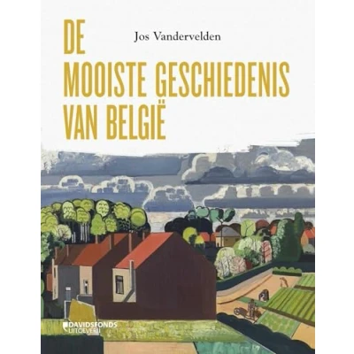 Afbeelding van De mooiste geschiedenis van België