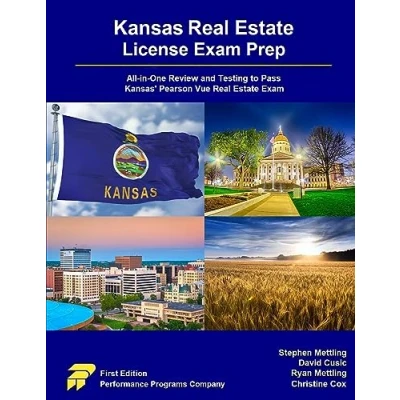 Afbeelding van Kansas Real Estate License Exam Prep: All in One Review and Testing to Pass Kansas&#039; Pearson Vue