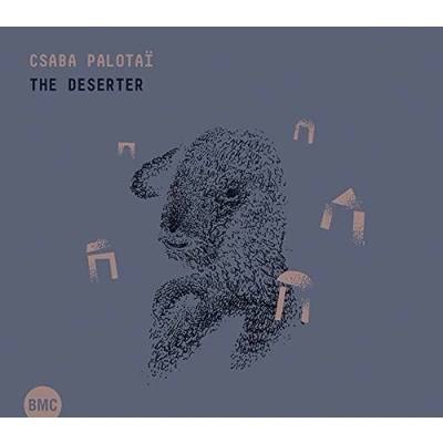 Afbeelding van Csaba Palotai The Deserter (CD)