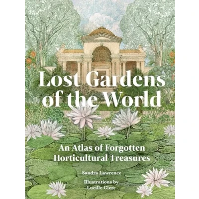 Afbeelding van Lost Gardens of the World