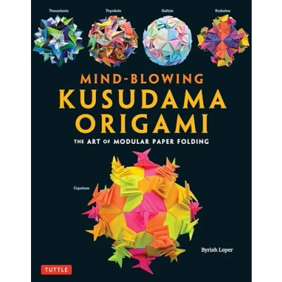 Afbeelding van Mind Blowing Kusudama Origami