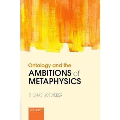 Afbeelding van Ontology and the Ambitions of Metaphysics