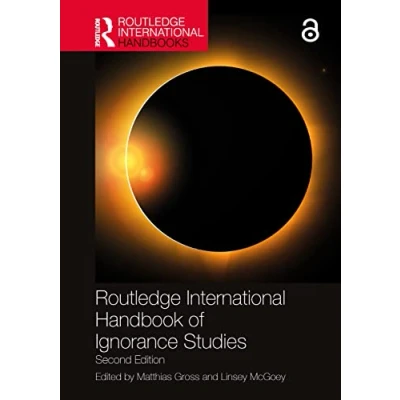Afbeelding van Routledge International Handbooks Handbook of Ignorance Studies