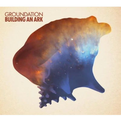 Afbeelding van Groundation Building An Ark (CD)
