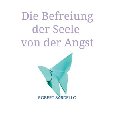 Afbeelding van Die Befreiung der Seele von Angst