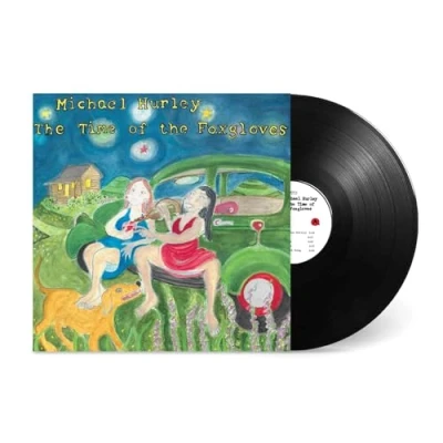 Afbeelding van Michael Hurley Time of the Foxgloves (LP)