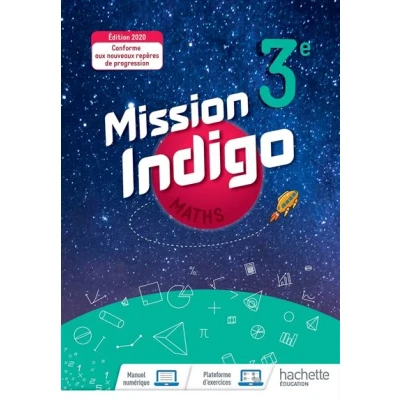 Image de Mission Indigo mathématiques cycle 4 / 3ème Livre élève éd. 2020