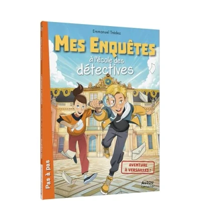 Afbeelding van MES ENQUETES A L&#039;ECOLE DES DETECTIVES,09: VERSAILLES
