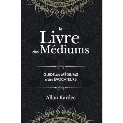 Afbeelding van Le Livre des Mediums