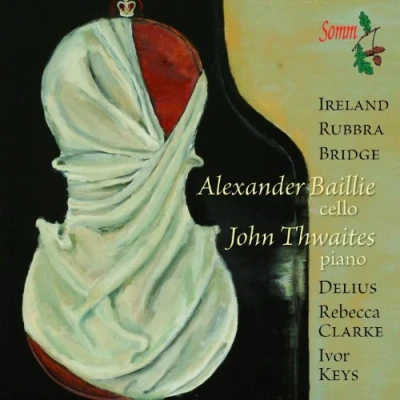 Afbeelding van Alexander Baillie &amp; John Thwaintes Twentieth Century Sonatas For Cello And Piano (2 CD)