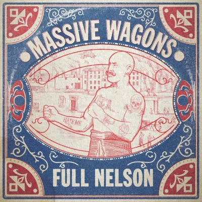 Afbeelding van Massive Wagons Full Nelson (CD)