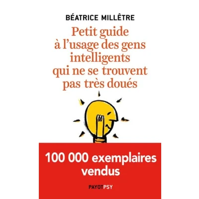 Image de Petit guide à l&#039;usage des gens intelligents qui ne se trouvent pas très doués