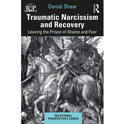 Afbeelding van Relational Perspectives Book Series Traumatic Narcissism and Recovery