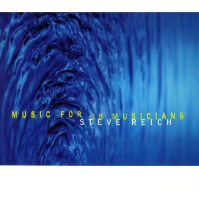 Afbeelding van Reich: Music for 18 Musicians