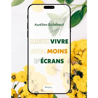 Afbeelding van Mieux vivre avec moins d ecrans