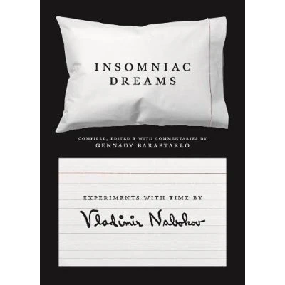 Afbeelding van Insomniac Dreams Experiments with Time by Vladimir Nabokov