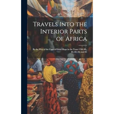 Afbeelding van Travels Into the Interior Parts of Africa