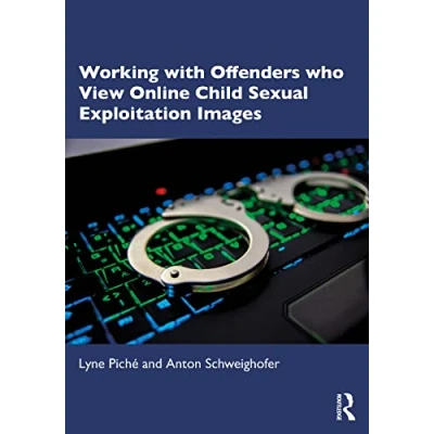 Afbeelding van Working with Offenders who View Online Child Sexual Exploitation Images