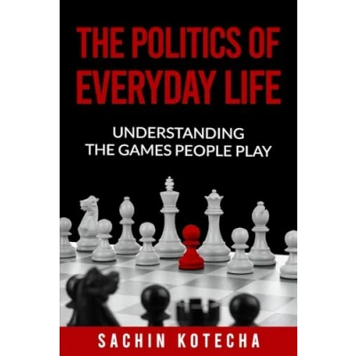 Afbeelding van The Politics Of Everyday Life