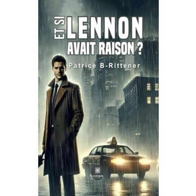 Afbeelding van Et si Lennon avait raison ?