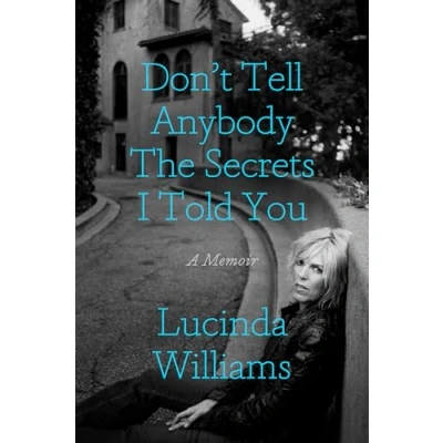 Afbeelding van Don&#039;t Tell Anybody the Secrets I Told You