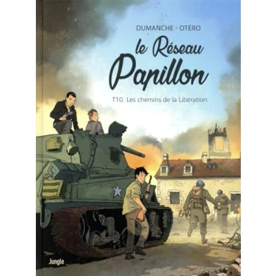 Afbeelding van LE RESEAU PAPILLON,10:LES CHEMINS DE LA LIBERATION