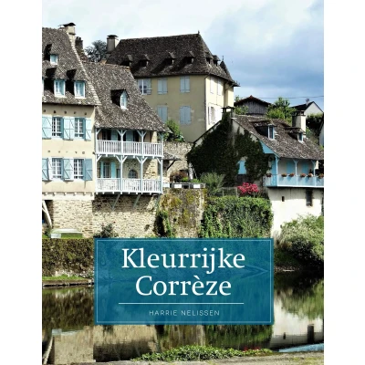 Afbeelding van Kleurrijke Corrèze