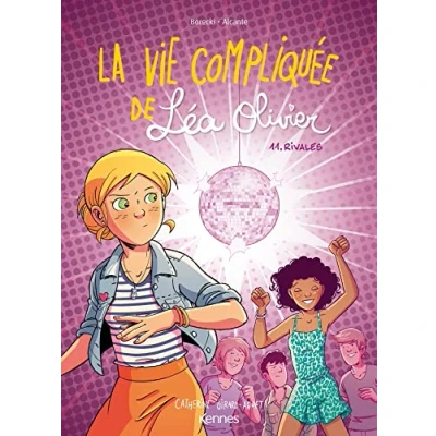 Afbeelding van LA VIE COMPLIQUEE DE LEA OLIVIER,11:RIVALES