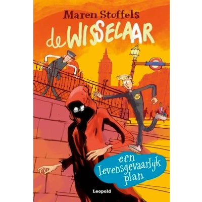 Afbeelding van De Wisselaar Een levensgevaarlijk plan