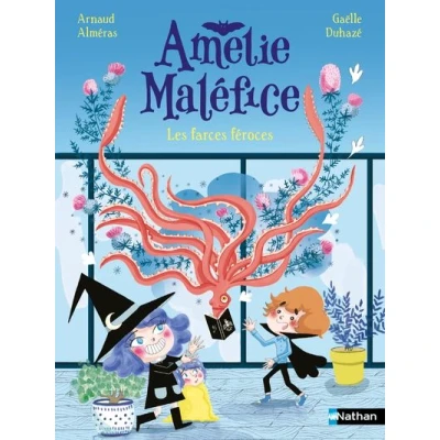 Image de Amélie Maléfice Les Farces Féroces