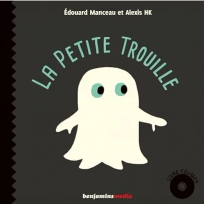 Afbeelding van LA PETITE TROUILLE (+ CD MP3)