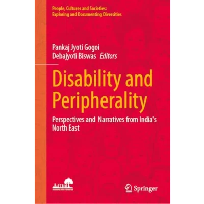 Afbeelding van People, Cultures and Societies: Exploring Documenting Diversities Disability Peripherality