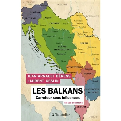 Image de Les Balkans en 100 questions