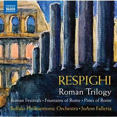 Afbeelding van Buffalo Philharmonic Orchestra &amp; Joann Falletta Respighi: Roman Festivals Fountains Of Rome Pines Rom (CD)