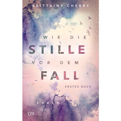 Afbeelding van Wie die Stille vor dem Fall. Erstes Buch