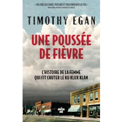 Afbeelding van UNE POUSSEE DE FIEVRE L&#039;HISTOIRE LA FEMME QUI A FAIT CHUT