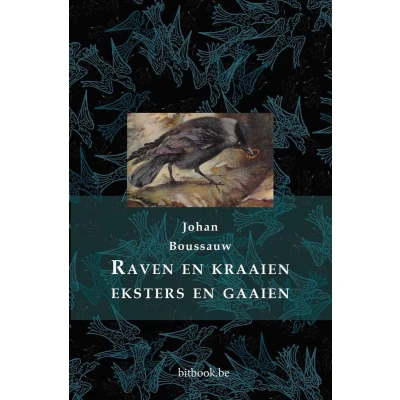Afbeelding van Raven en kraaien, eksters gaaien