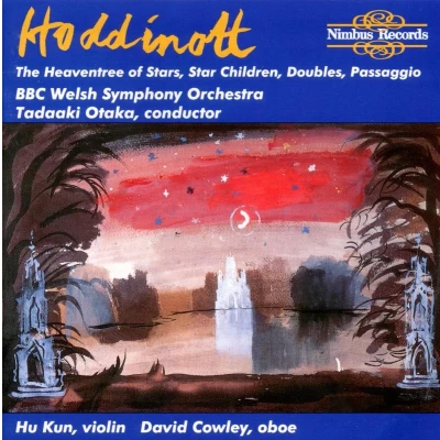 Afbeelding van BBC Welsh Symphony Orchestra, Tadaaki Otaka Hoddinott: Heaventree Of Stars, Star Children, Doubles, Passaggio (CD)