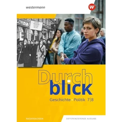 Afbeelding van Durchblick Geschichte und Politik 7 / 8. Schulbuch. Für Niedersachsen