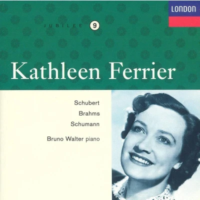 Afbeelding van Kathleen Ferrier Edition Vol 9 Schubert, Brahms, Schumann