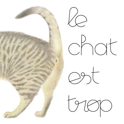 Image de Le chat est trop