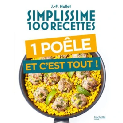 Image de Simplissime 100 recettes Une poêle et c&#039;est tout