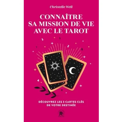 Afbeelding van CONNAITRE SA MISSION DE VIE AVEC LE TAROT