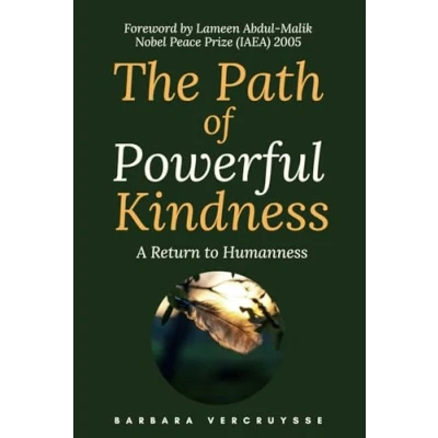 Afbeelding van The Path of Powerful Kindness