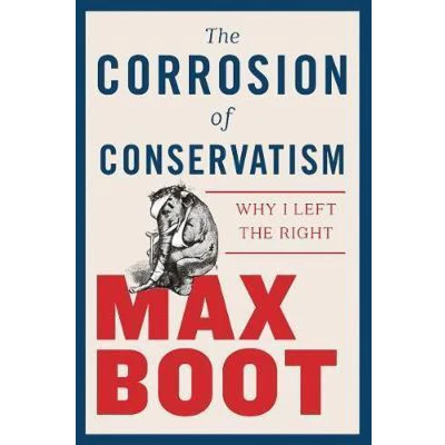 Afbeelding van The Corrosion of Conservatism
