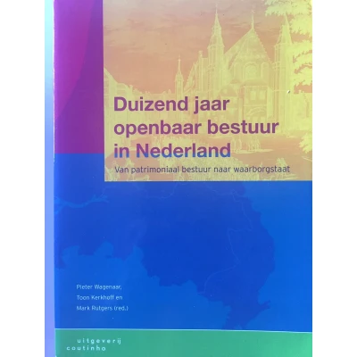 Afbeelding van Duizend jaar openbaar bestuur in Nederland