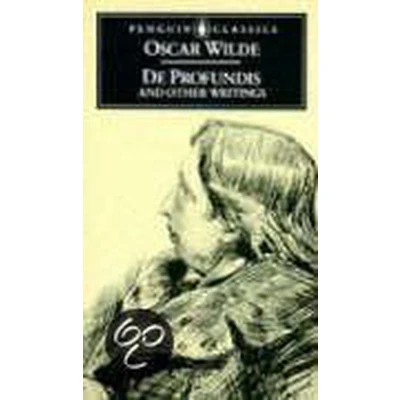 Afbeelding van de Profundis and Other Writings / druk 1