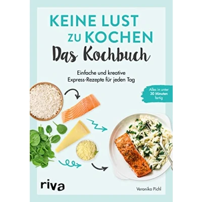 Afbeelding van Keine Lust zu kochen: Das Kochbuch