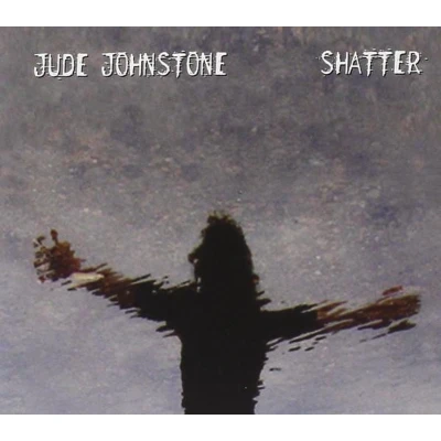 Afbeelding van Jude Johnstone Shatter (CD)